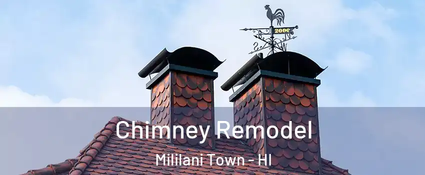  Chimney Remodel Mililani Town - HI