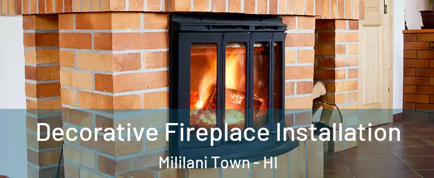  Decorative Fireplace Installation Mililani Town - HI