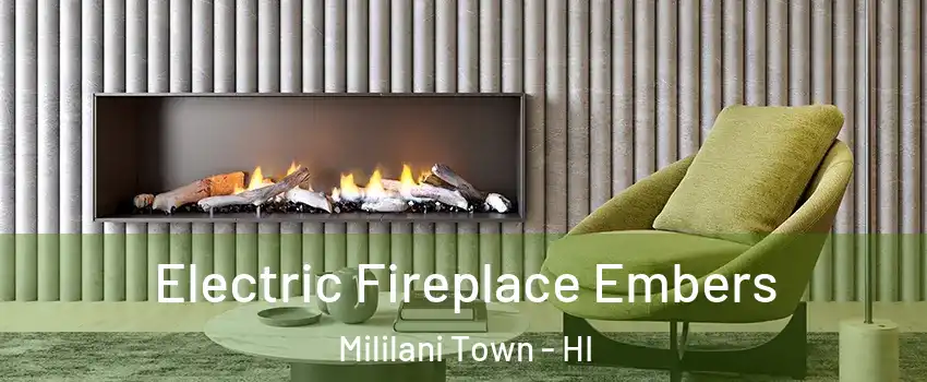  Electric Fireplace Embers Mililani Town - HI