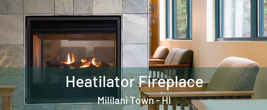  Heatilator Fireplace Mililani Town - HI