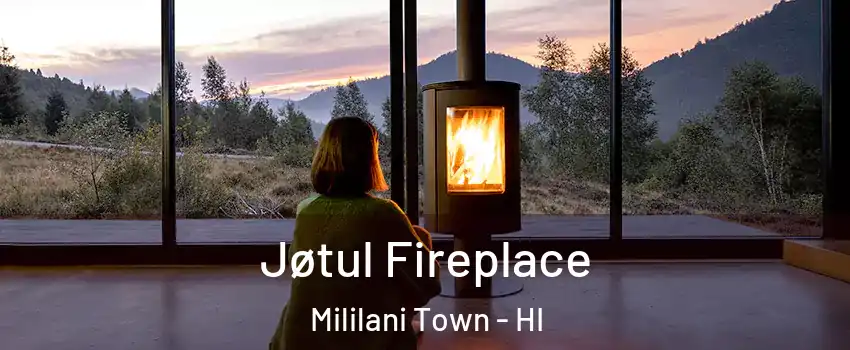  Jøtul Fireplace Mililani Town - HI