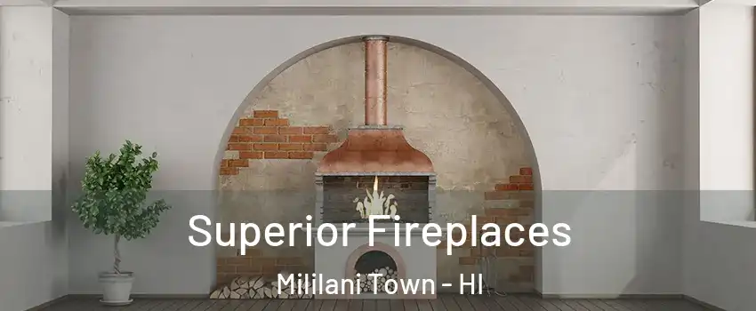  Superior Fireplaces Mililani Town - HI